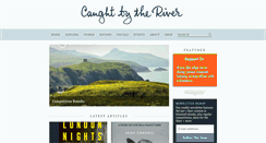 Desktop Screenshot of caughtbytheriver.net